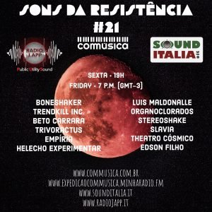 Sons da Resistência #21 Brasil • Itália