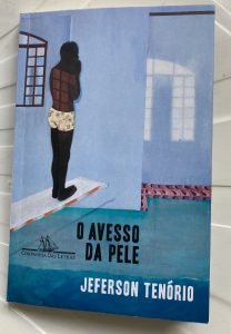 livro O avesso da pele de Jeferson Tenório Editora Cia das Letras SP. Prêmio Jabuti de 2021