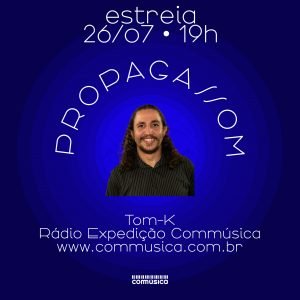 Propagasson na Rádio Expedição CoMMúsica