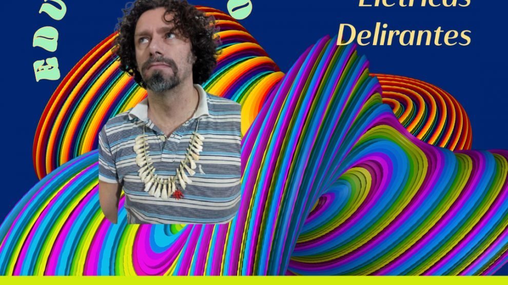 Quintas Elétricas Delirantes • Zona Lost Garage Psicodélica