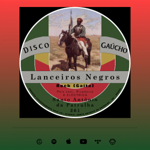 "Lanceiros Negros" lançamento de Rivadavia